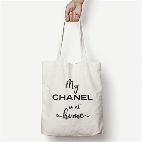 Tote 'I Left My Chanel at Home' Bag 